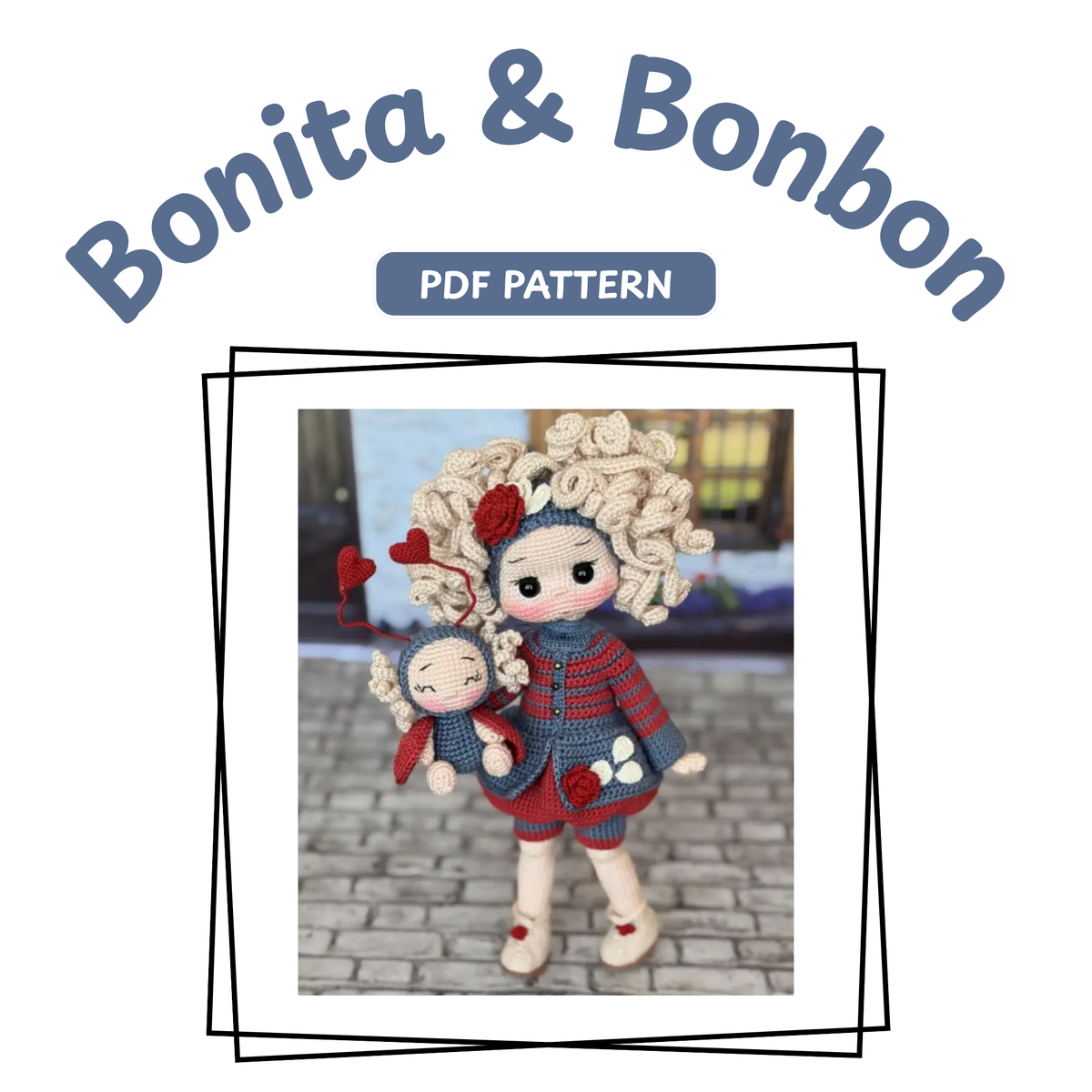 Crochet Bonita and Bonbon Pattern