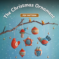 Crochet Christmas Ornament Set Pattern (7 Ornaments)