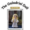 Crochet Galadriel Doll Pattern