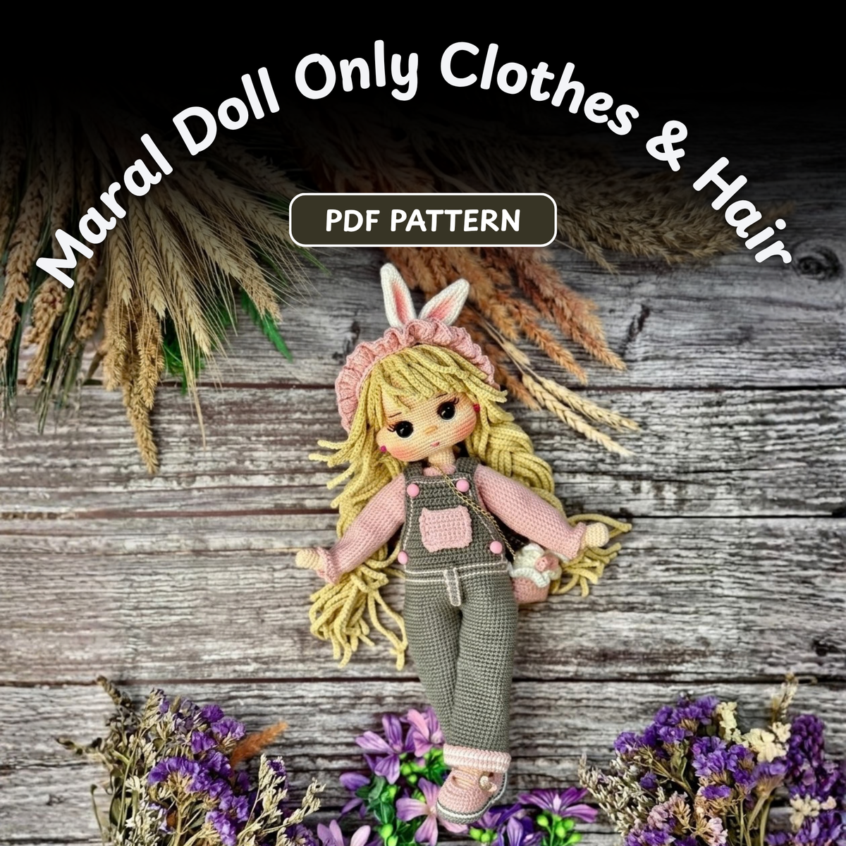 Crochet Maral Doll Clothes and Hair Pattern