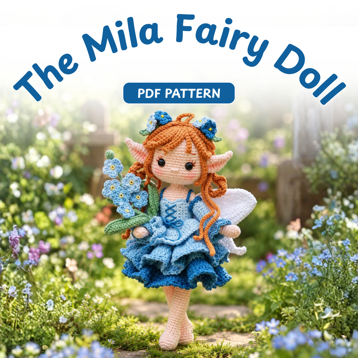 Crochet Mila the Forget-Me-Not Fairy Doll Pattern