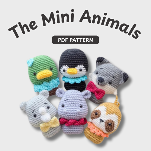 Crochet Mini Animals Pattern (Duck, Penguin, Sloth, Hippo, Rhino, Wolf)