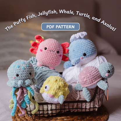Crochet Puffy Sea Animals Pattern (5 in 1: Fish, Jellyfish, Whale, Turtle, Axolotl)