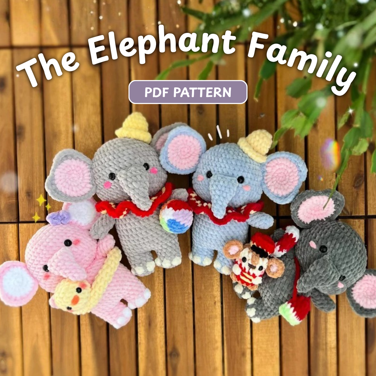Dumbo & Friends Elephant Crochet Pattern