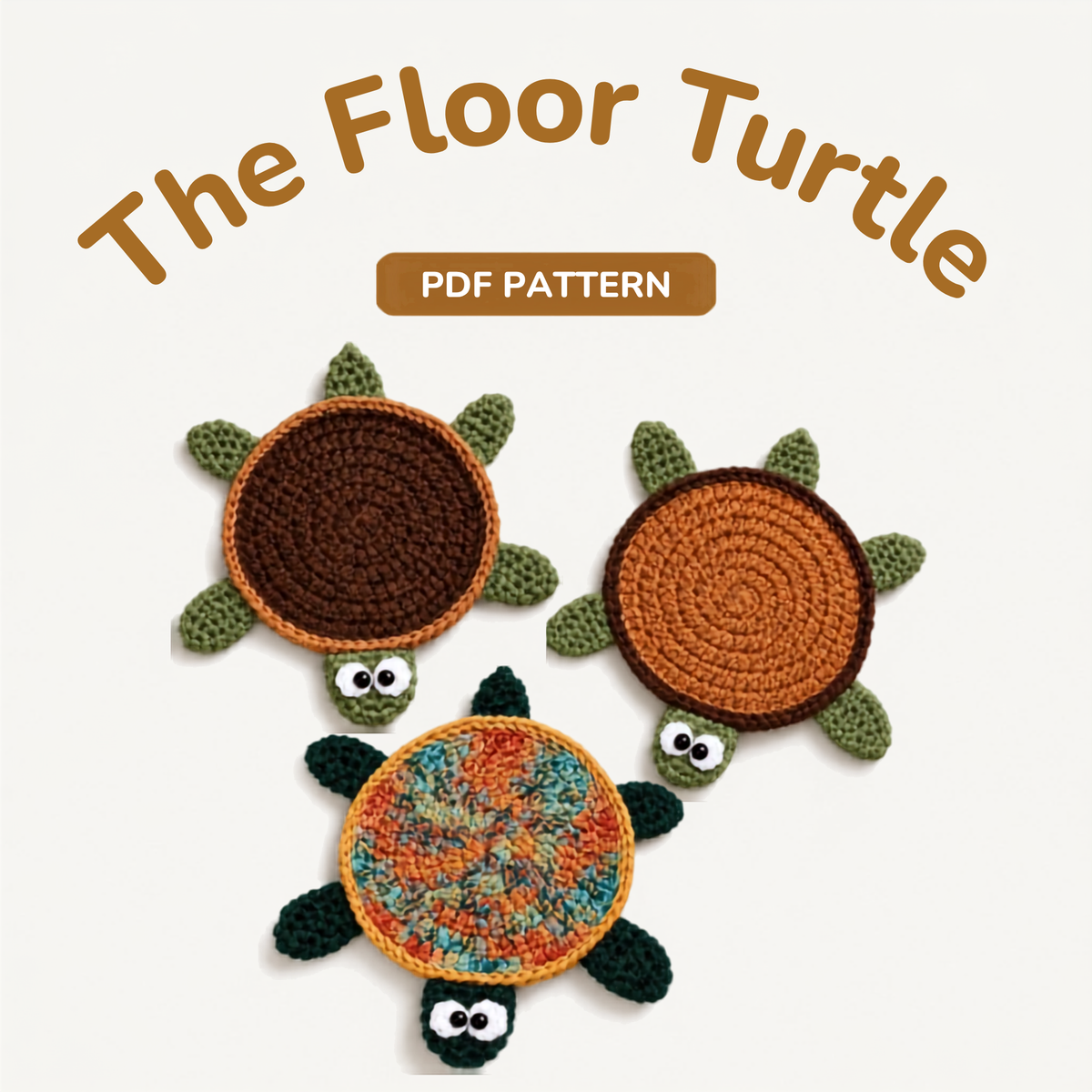 Floor Turtle Version 2 Crochet Pattern