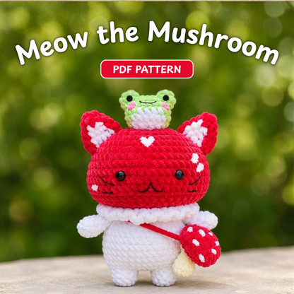 Crochet Meow the Mushroom Cat Pattern (Chunky Amigurumi | Cat, Frog Companion & Mini Mushroom Bag Included)
