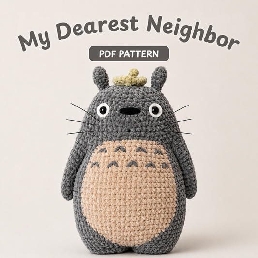 Crochet My Dearest Neighbor Pattern (27cm Totoro-Inspired Softie)